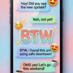 What Does “BTW” Mean?