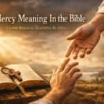 Mercy Meaning In the Bible