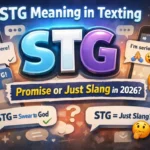 STG Meaning in Texting