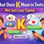 What Does K Means in Texts