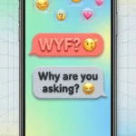 WYF Meaning in Texting and Slang