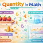 What Does Quantity Mean in Math