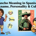 What Does Pancho Mean in Spanish