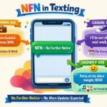 NFN Mean in Texting