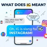 What Does IG Mean
