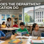 What Does the Department of Education Do