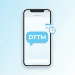 What Does DTTM Mean in Text