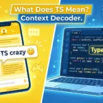 What Does TS Mean