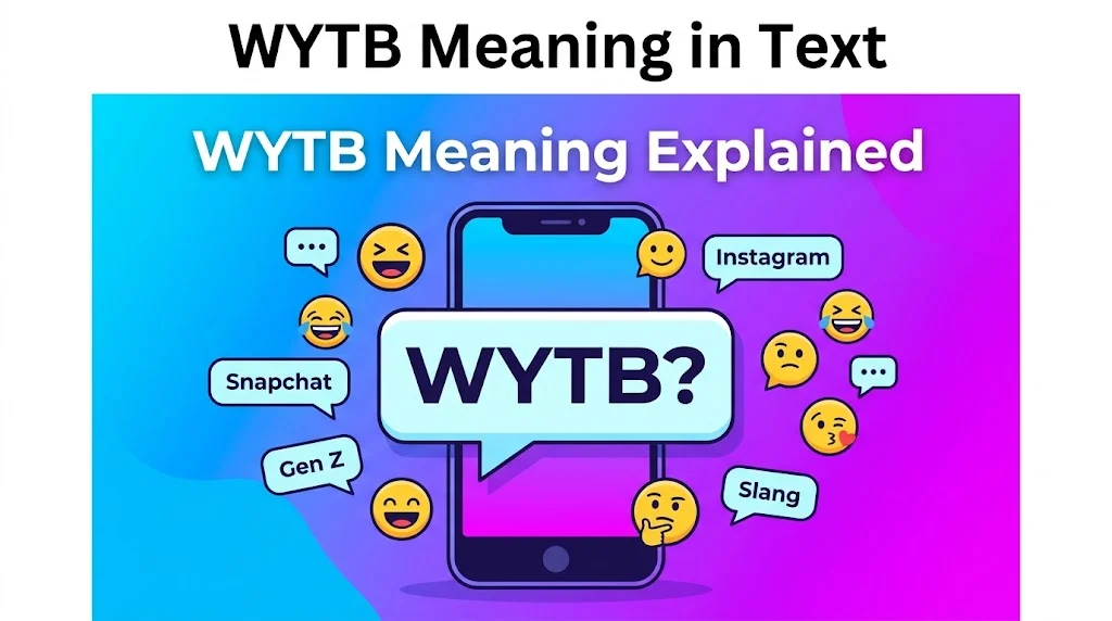 WYTB Meaning in Text